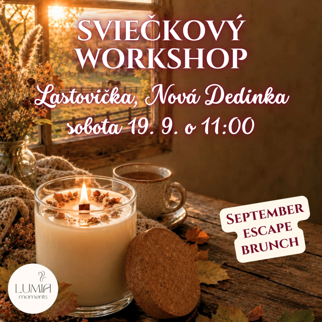 Sviečkový workshop: September escape v Novej Dedinke